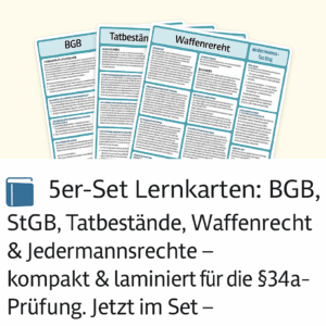 Rechts-Set: 5 laminierte A4-Karten zur §34a-Prüfung (BGB, StGB, Tatbestände, Waffenrecht, Jedermannsrechte)
